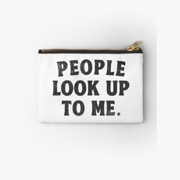 Item preview, People Look Up To Me Tall Person Gift designed and sold by TonySpencer.