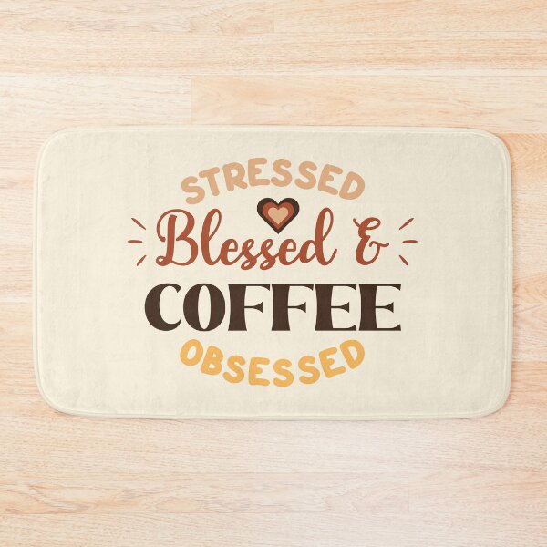 Item preview, Stressed Blessed Coffee Obsessed designed and sold by bolimj.