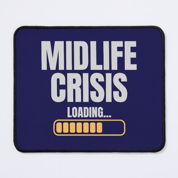 Item preview, Midlife crisis loading middle age humor designed and sold by Tanya Mihe.