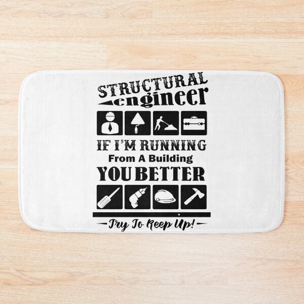 Item preview, Structural Engineer If I'm Running From A Building You Better Try To Keep Up designed and sold by UnknownArtistt.