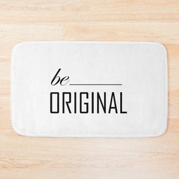 Item preview, Be Original Design designed and sold by derendesign.