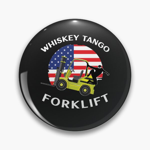 Item preview, Forklift Ninja, Whiskey Tango Forklift YW designed and sold by TeamsterLife.