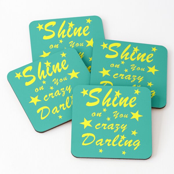 Item preview, Shine on you crazy darling designed and sold by fil00.