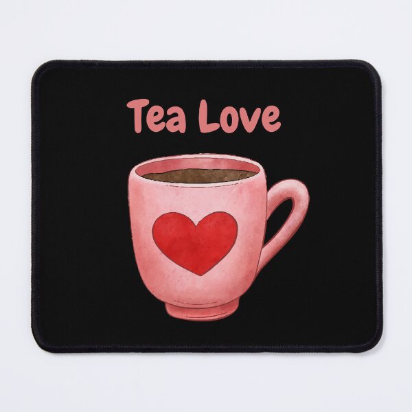 Item preview, Tea love designed and sold by HarriPaloma.