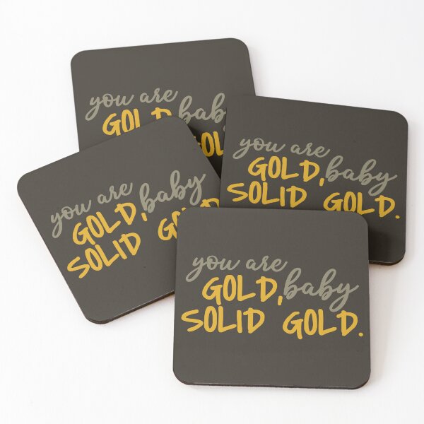 Item preview, You are gold baby solid gold You go girl designed and sold by Mindy Bubble.