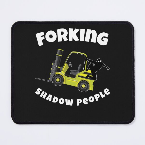 Item preview, Forklift Ninja, Forking Shadow People NFYW designed and sold by TeamsterLife.