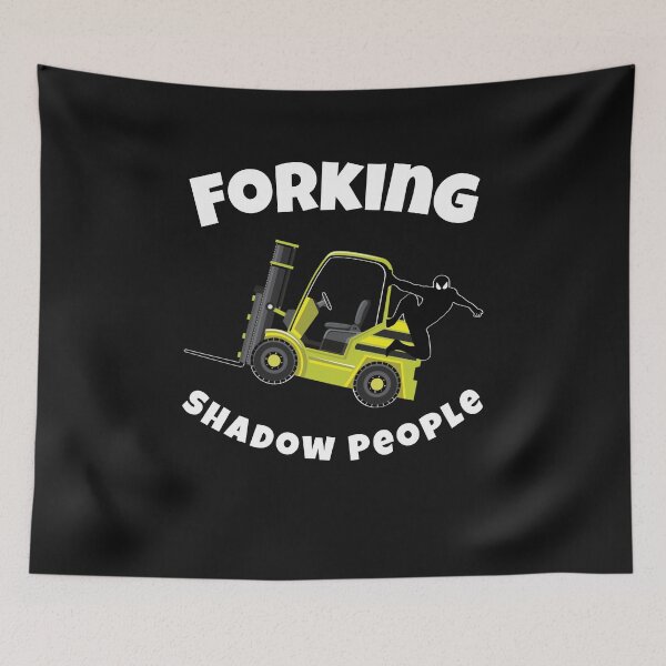 Item preview, Forklift Ninja, Forking Shadow People NFYW designed and sold by TeamsterLife.