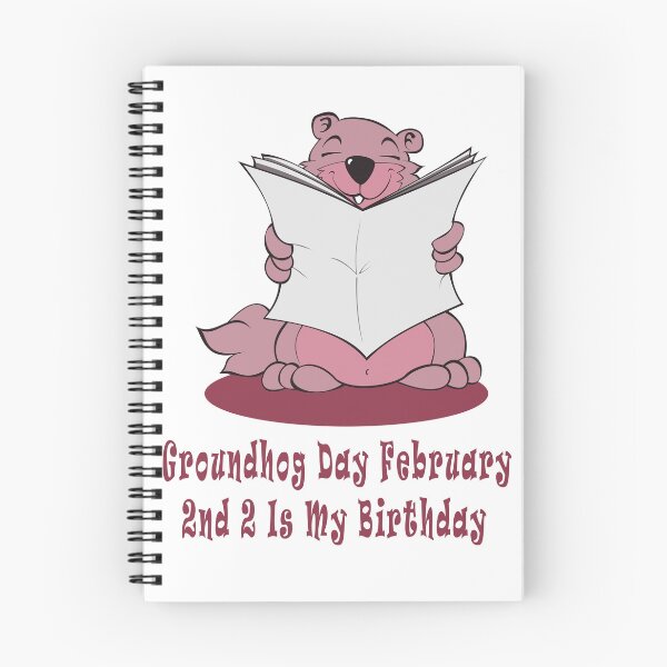 Item preview, Groundhog Day February 2nd 2 Is My Birthday  designed and sold by Soudesign99.