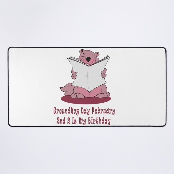 Item preview, Groundhog Day February 2nd 2 Is My Birthday  designed and sold by Soudesign99.