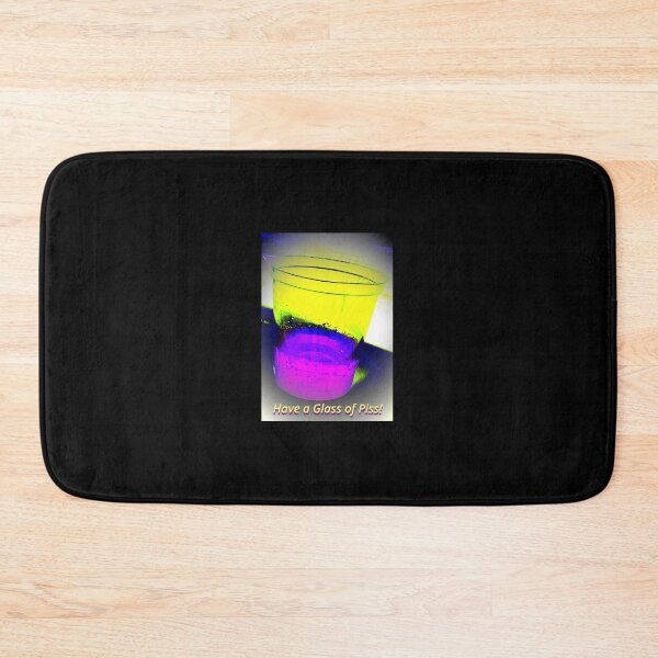 Item preview, Have a Glass of Piss designed and sold by BitterBatwing.