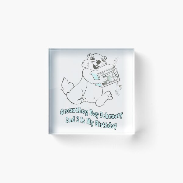 Item preview, Groundhog Day February 2nd 2 Is My Birthday  designed and sold by Soudesign99.