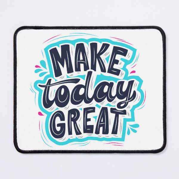 Item preview, Make Today Great designed and sold by Ghanshyam butik.