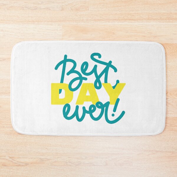 Item preview, Best Day Ever! designed and sold by Ghanshyam butik.