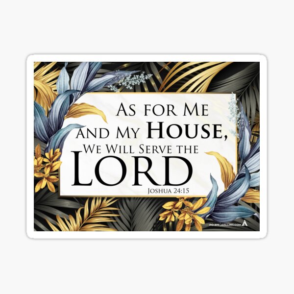 As For Me And My House Gifts & Merchandise for Sale | Redbubble