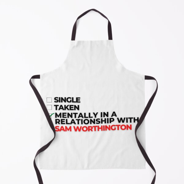 Item preview, Mentally In A Relationship With Sam Worthington designed and sold by Itsheartshop.