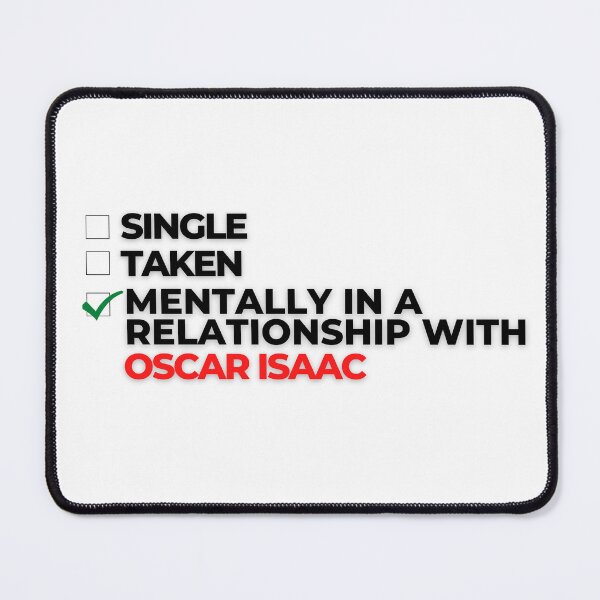 Item preview, Mentally In A Relationship With Oscar Isaac designed and sold by Itsheartshop.