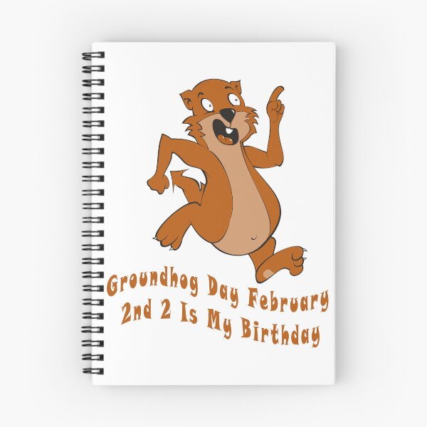 Item preview, Groundhog Day February 2nd 2 Is My Birthday  designed and sold by Soudesign99.