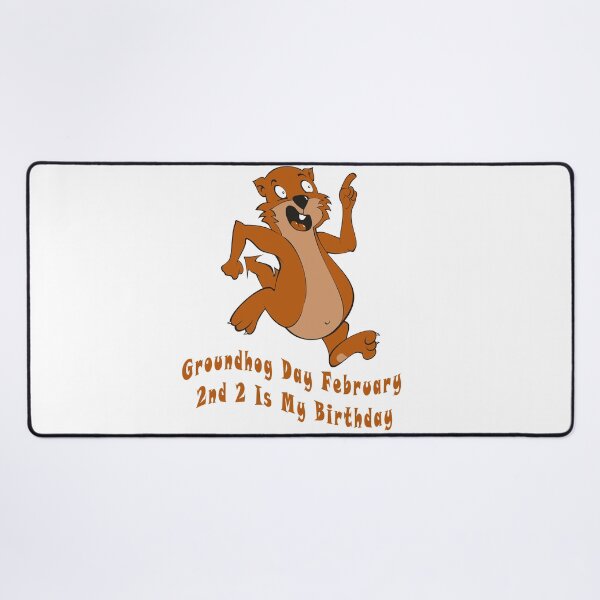 Item preview, Groundhog Day February 2nd 2 Is My Birthday  designed and sold by Soudesign99.