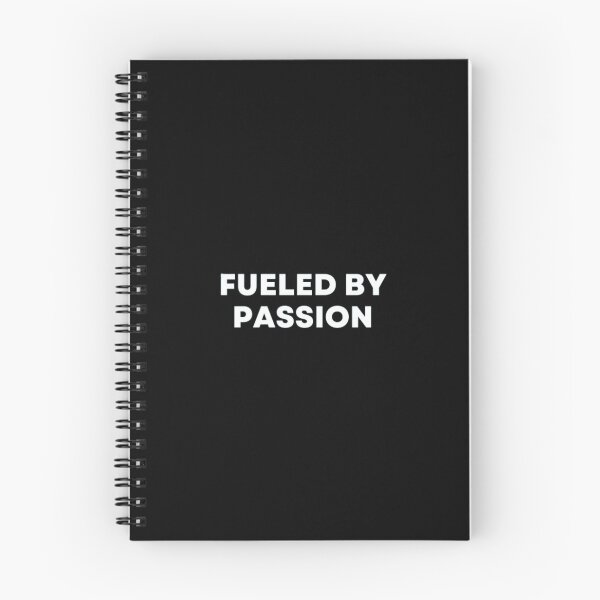 Item preview, Fueled By Passion designed and sold by MuzamilAhmed.