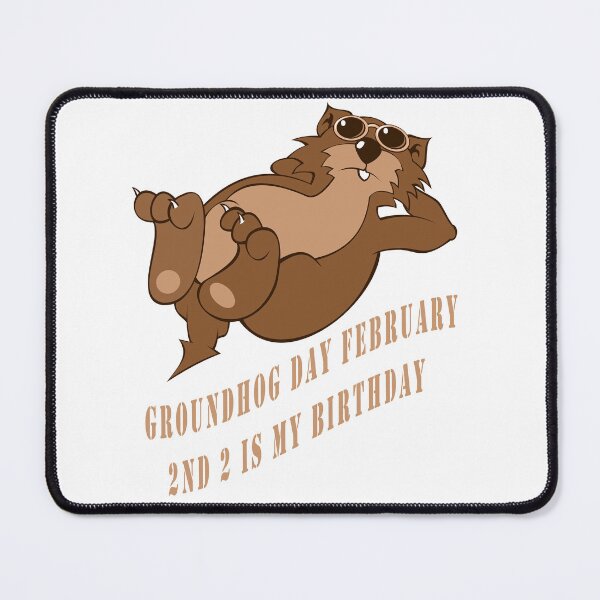 Item preview, Groundhog Day February 2nd 2 Is My Birthday  designed and sold by Soudesign99.