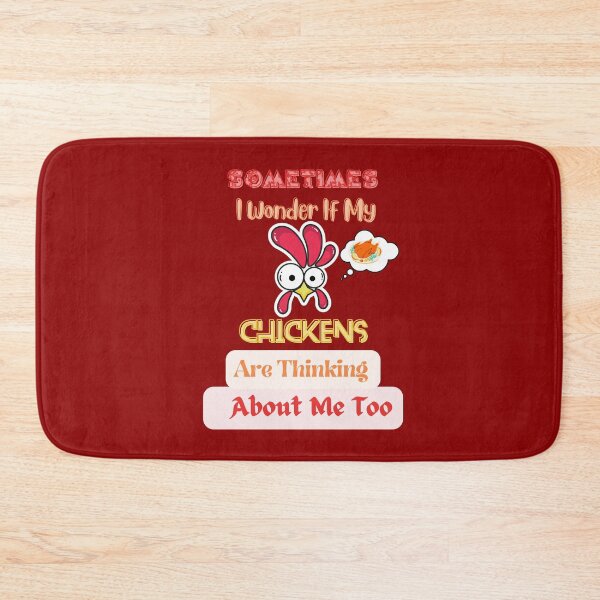 Item preview, Sometimes I Wonder If My Chickens Are Thinking About Me Too designed and sold by FunnyFreak.