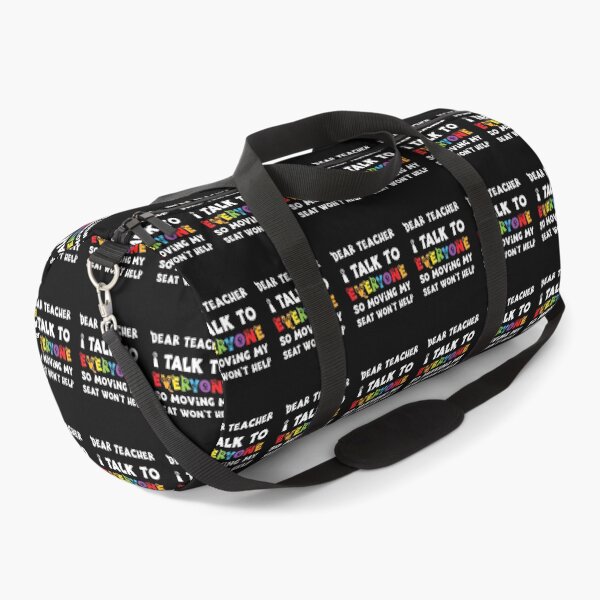 Item preview, Dear Teacher i talk to everyone so moving my seat won’t help designed and sold by M7MED12.
