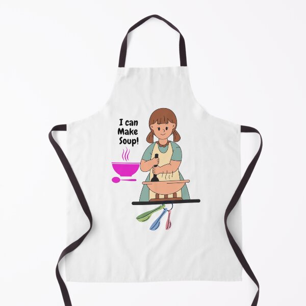 Item preview, I can make soup, Have fun designed and sold by Sonisha.