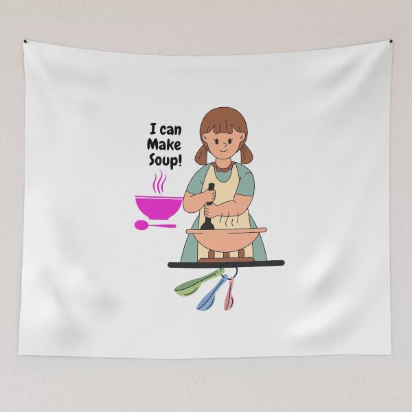 Item preview, I can make soup, Have fun designed and sold by Sonisha.