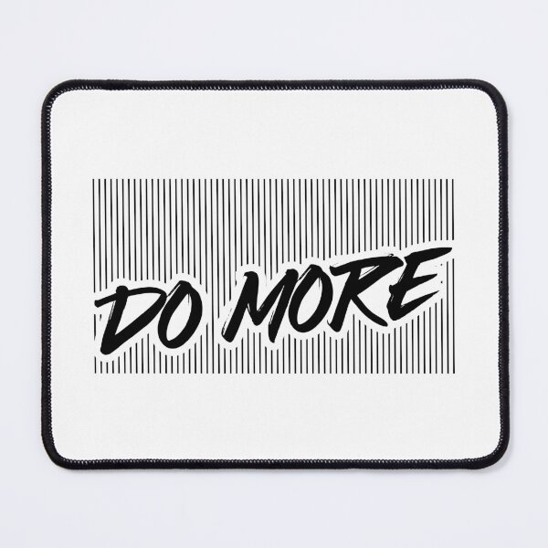 Item preview, Do More designed and sold by maarse.