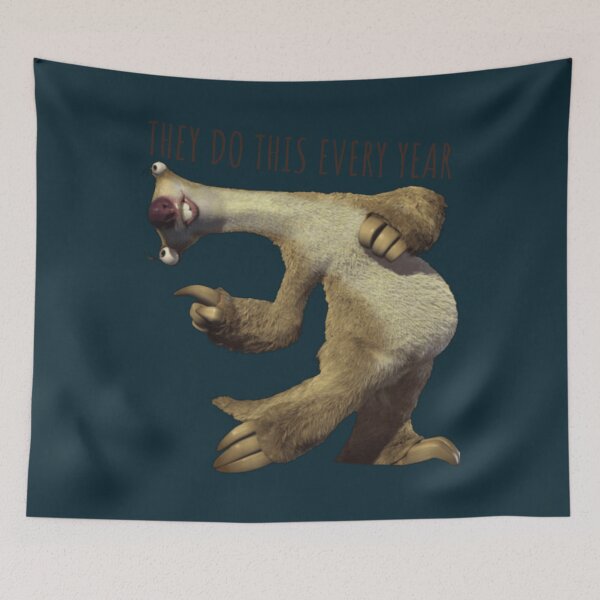 Item preview, Sid They Do This Every Year Sloth They Do This Every Year20 designed and sold by KilkennyCatArt.