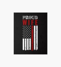 Proud Wife Thin Red Line Firefighter Shirt Art Board