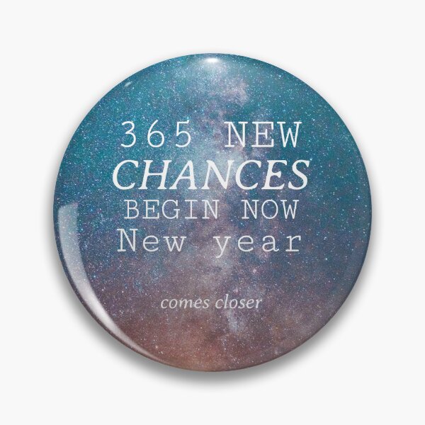 Item preview, 365 New Chances Begin Now. New Year Quotes designed and sold by EmmaBazz.