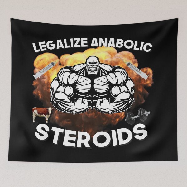 Item preview, Legalize Anabolic Steroids Funny Gym Bodybuilding Design designed and sold by Princeps-.