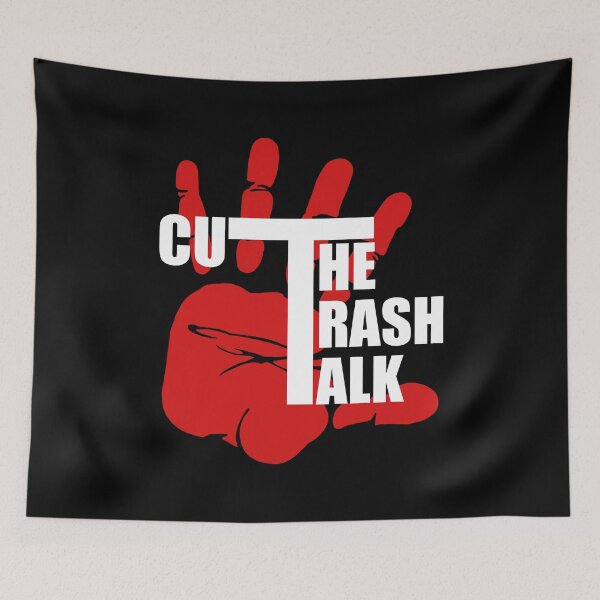 Item preview, Cut The Trash Talk designed and sold by Curator Nation.