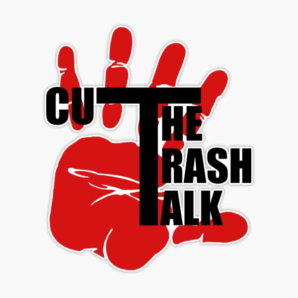 Trash Talk Sticker for Sale by mitchman5