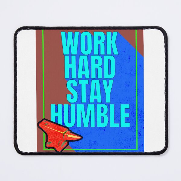 Item preview, Trabaja duro, mantente humilde designed and sold by Creativeart10.