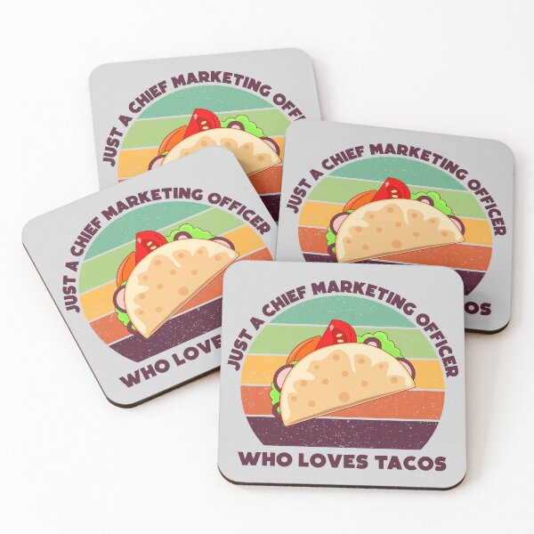 Item preview, Just a chief marketing officer who loves tacos, dark text, funny food lovers chief marketing officer job, marketing department, humor, joke, meme, tacos lover, foodie worker designed and sold by SGS-.