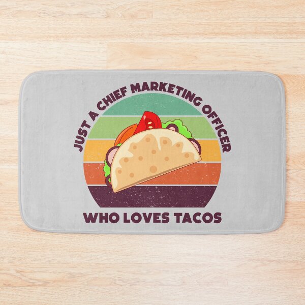 Item preview, Just a chief marketing officer who loves tacos, dark text, funny food lovers chief marketing officer job, marketing department, humor, joke, meme, tacos lover, foodie worker designed and sold by SGS-.