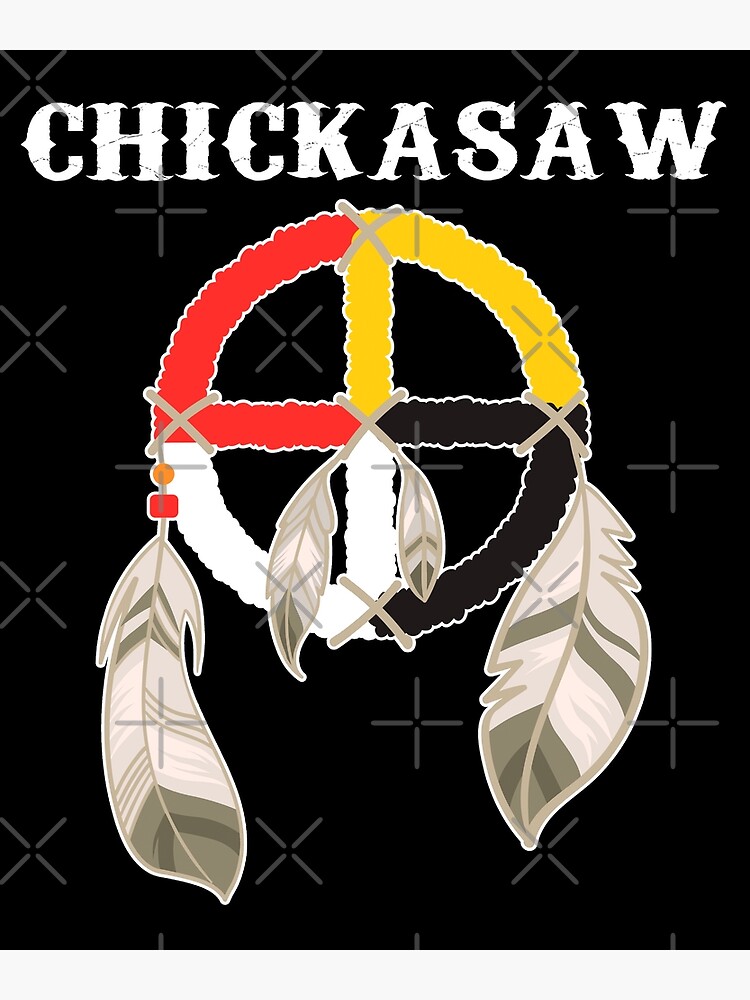 "Chickasaw Tribe Nation Native American Medicine Wheel" Poster for Sale