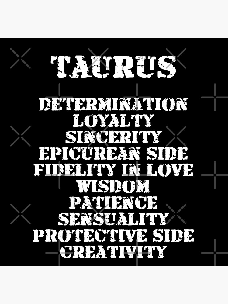 "TAURUS Zodiac sign The 10 strengths of Taurus" Poster for Sale by