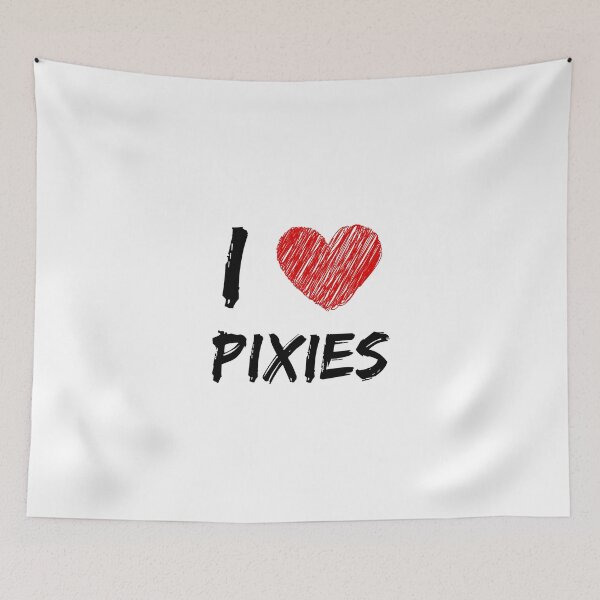 Item preview, I Love Pixies designed and sold by Design-Co.