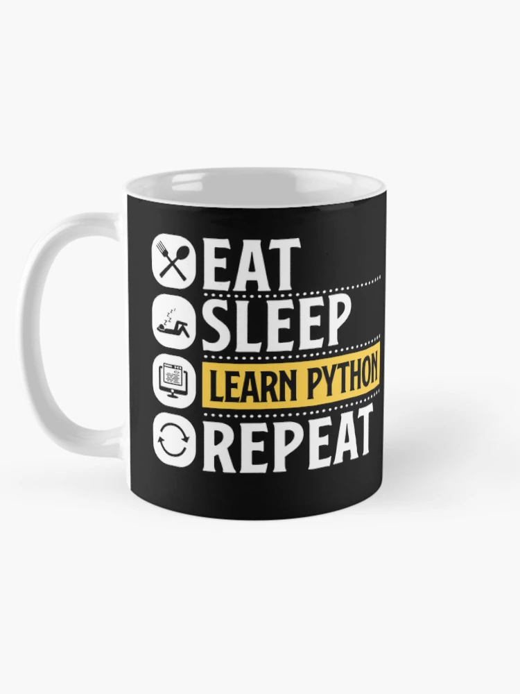 Thumbnail 5 of 6, Coffee Mug, Python Programming Eat Sleep Learn Python Repeat designed and sold by MadPanda.