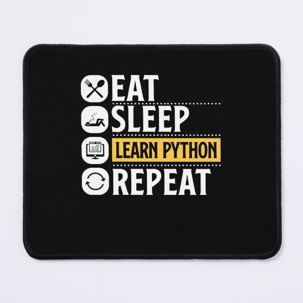 Item preview, Python Programming Eat Sleep Learn Python Repeat designed and sold by MadPanda.