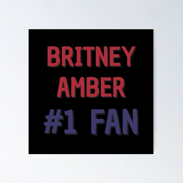 Item preview, Britney Amber - #1 Fan designed and sold by Rybariuns.