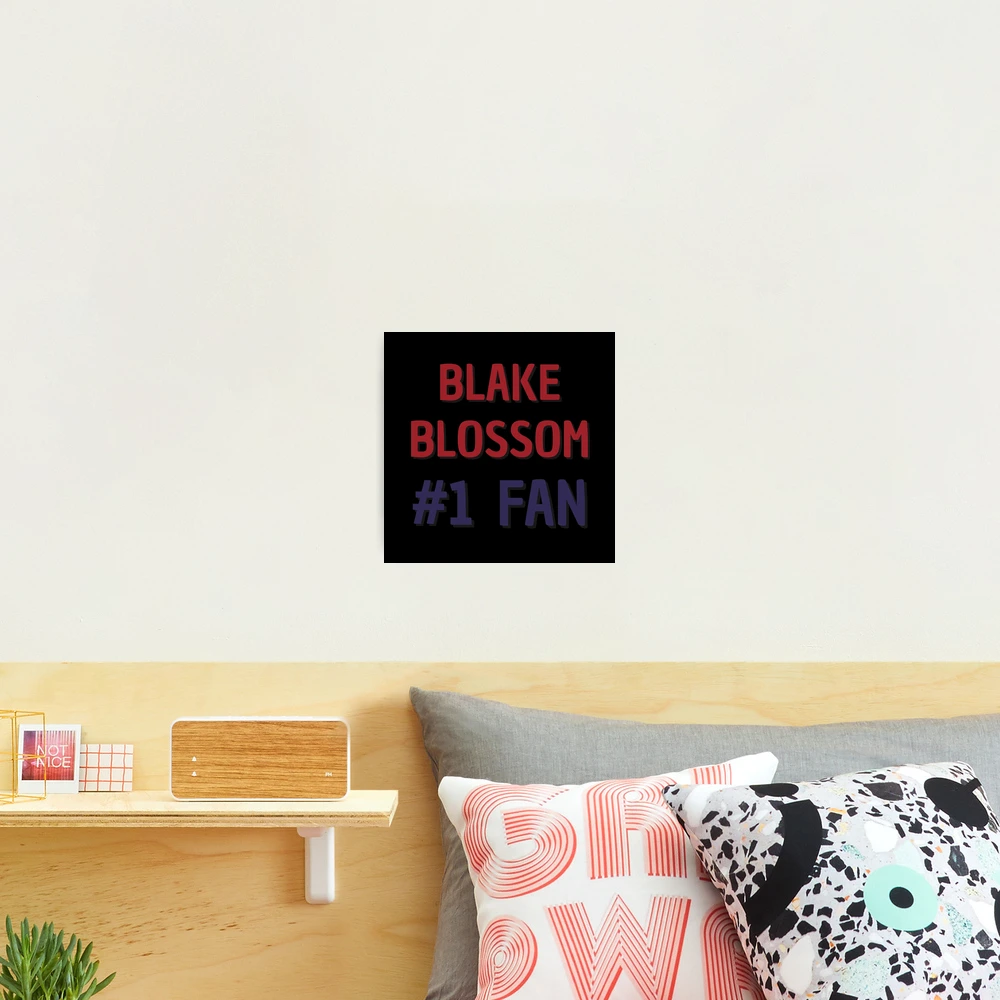 Blake Blossom - #1 Fan | Photographic Print