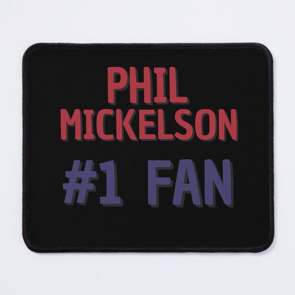 Item preview, Phil Mickelson - #1 Fan designed and sold by Rybariuns.