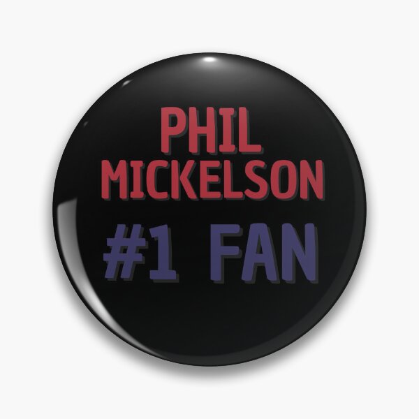 Item preview, Phil Mickelson - #1 Fan designed and sold by Rybariuns.