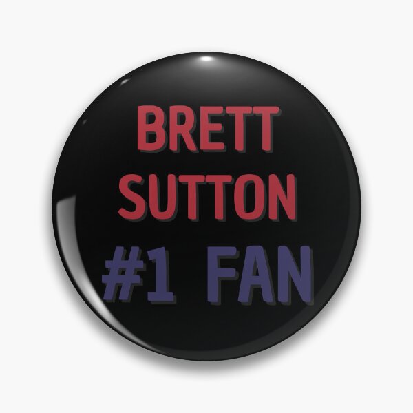 Item preview, Brett Sutton - #1 Fan designed and sold by Rybariuns.