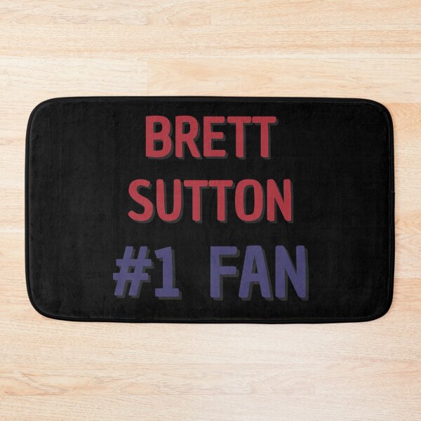 Item preview, Brett Sutton - #1 Fan designed and sold by Rybariuns.