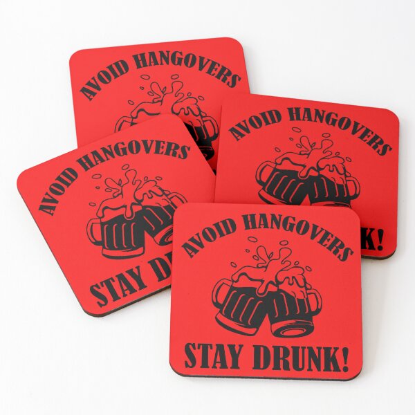Item preview, Avoid Hangovers Stay Drunk, Funny Drinking Quote, Beer Lover Quote designed and sold by DesignHouse07.